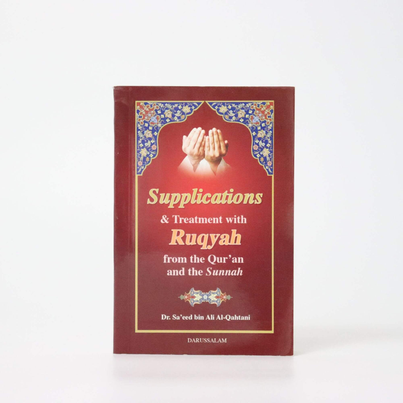 Supplications & Treatment with Ruqyah
